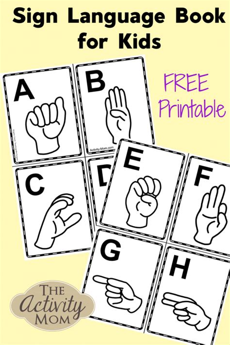 Sign Language Alphabet Book For Kids Free Printable The Activity Mom