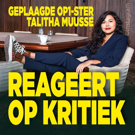 How much of talitha muusse's work have you seen? Geplaagde Op1-ster Talitha Muusse geeft zichzelf een ...