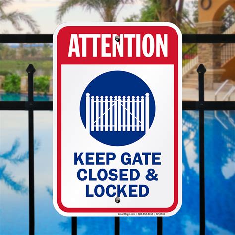 Attention Keep Gate Closed And Locked Sign Sku K2 0536