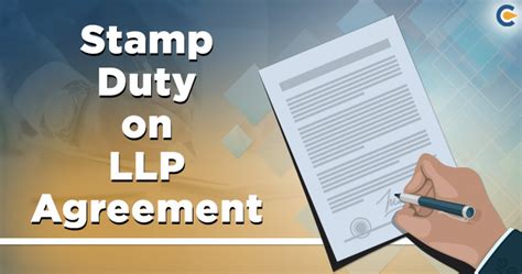 Insight on Stamp Duty on LLP Agreement  Corpbiz