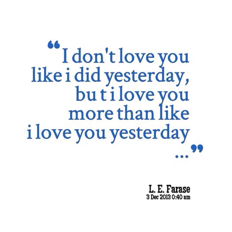I Love You Like Quotes Quotesgram