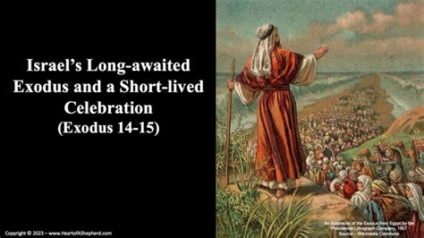Israels Long Awaited Exodus And A Short Lived Celebration Exodus 14