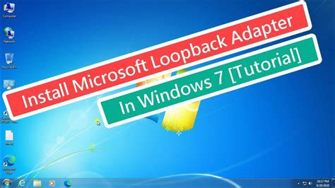 Install Microsoft Loopback Adapter In Windows 7 Tutorial Youtube