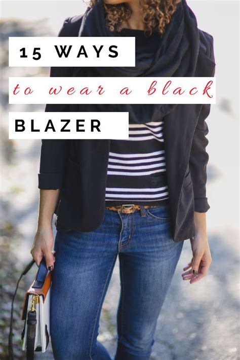 15 Super Stylish Ways To Wear A Black Blazer Black Blazer Outfit