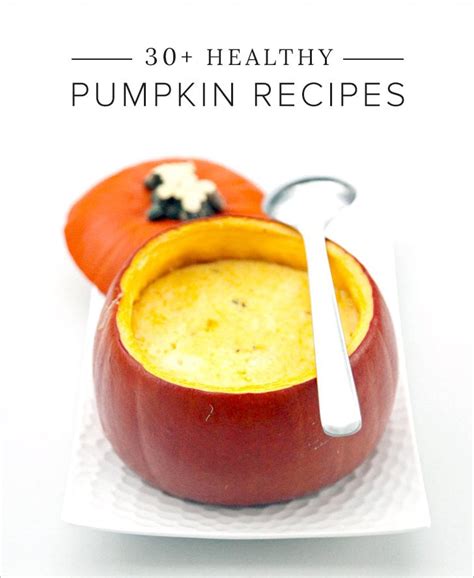 Healthy Pumpkin Recipes Popsugar Fitness