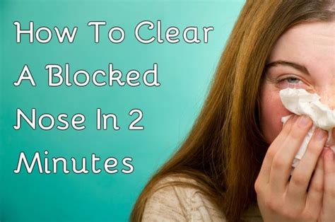 How To Clear A Blocked Nose In 2 Minutes Blocked Nose Stuffy Nose