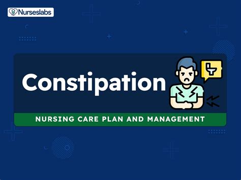 Constipation Nursing Diagnosis And Care Plan 2024 Update Nurseslabs