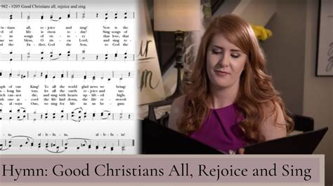 Good Christians All Rejoice And Sing Hymn Youtube