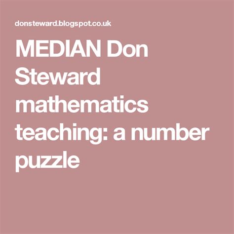 Median Don Steward Mathematics Teaching A Number Puzzle Circle