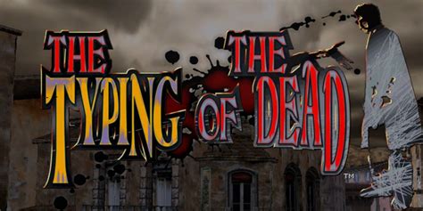 How House Of The Dead Can Improve Players Typing Skills