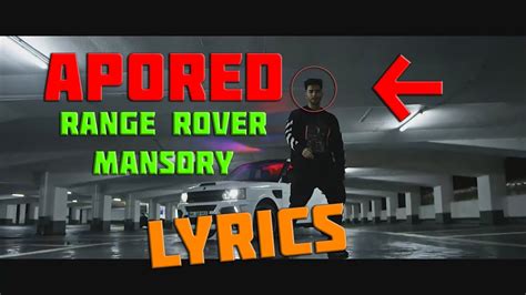 We did not find results for: ApoRed - Range Rover Mansory | LYRICS(SONGTEXT)+ Official ...