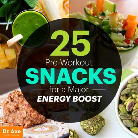 25 Pre Workout Snacks For A Major Energy Boost Dr Axe