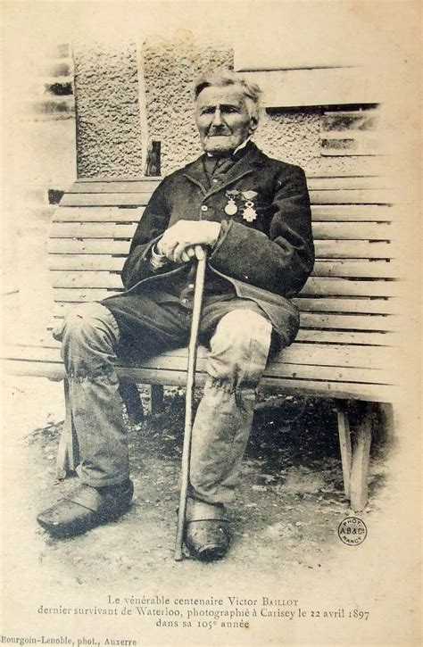 Years Old Louis Victor Baillot Last Survivor Of The Battle Of Waterloo Photographed In