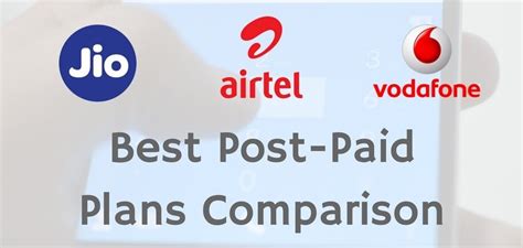 Here's a comparison of all the unlimited mobile postpaid plans available in malaysia. Best PostPaid Plans Comparison: Reliance Jio Vs. Airtel Vs ...