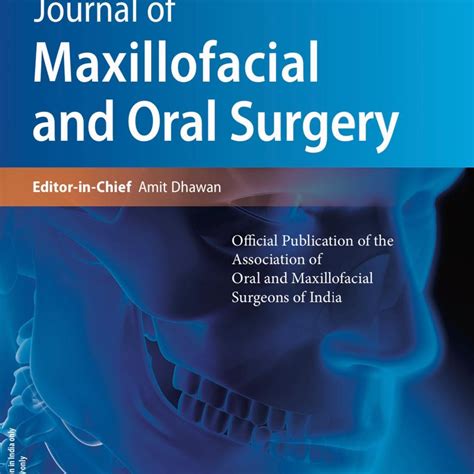 Journal Of Maxillofacial And Oral Surgery