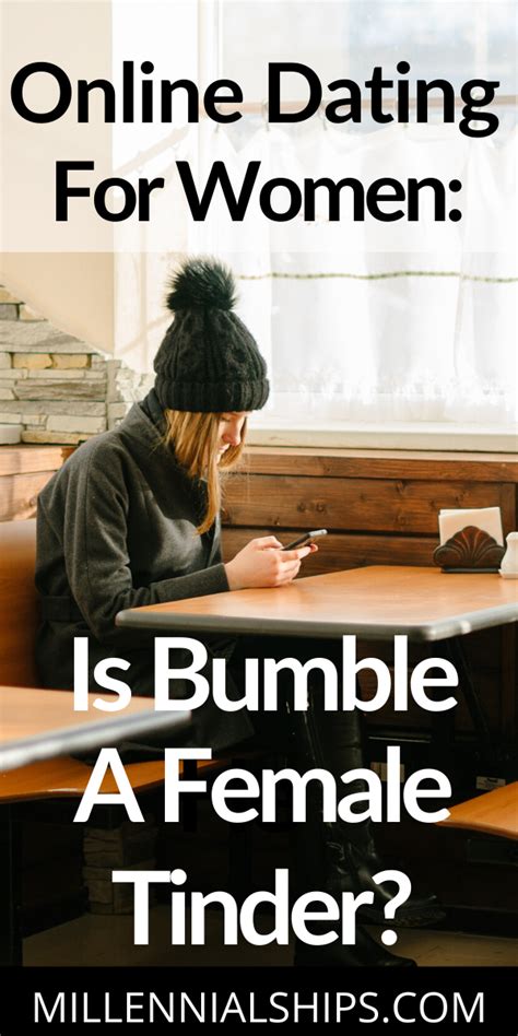 how does bumble work for women is it a female friendly tinder or is it for hookups and casual
