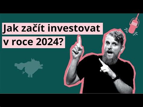 Jak Za T Investovat V Roce N Vod A Predikce Youtube