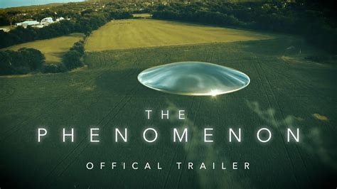 Exclusive The Phenomenon Movie Trailer Directed By James Fox Youtube