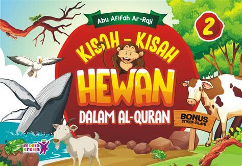 100 perintah allah dalam al qur'an. Kisah2 Hewan Dalam Al-Quran (2) - Zamzam Group