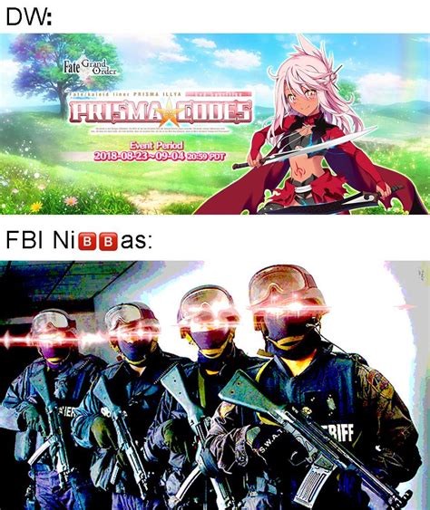 May 07, 2020 · details file size: Let´s start the FBI memes : grandorder