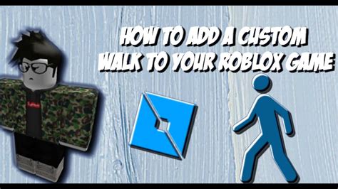 Learn How To Animate On Roblox How To Add A Custom Walk To Your