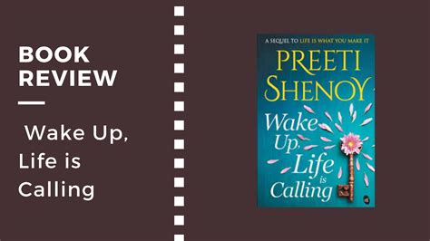 New movie coming out soon! Book Review: Wake Up, Life is Calling - Shaloo Walia