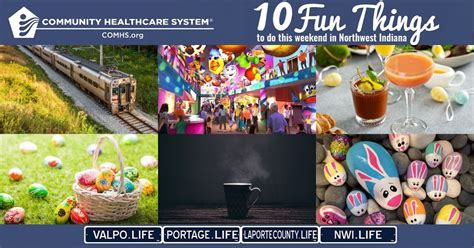 Fun Things To Do In Northwest Indiana This Weekend April Valpolife