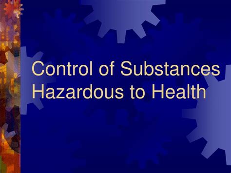 Ppt Control Of Substances Hazardous To Health Powerpoint Presentation