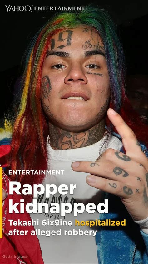 Rapper Tekashi 6ix9ine Hospitalized After Reportedly Being Kidnapped