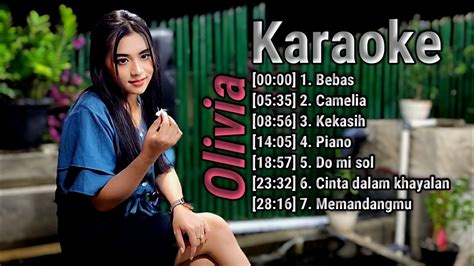 7 Lagu Karaoke Duet Olivia New Youtube