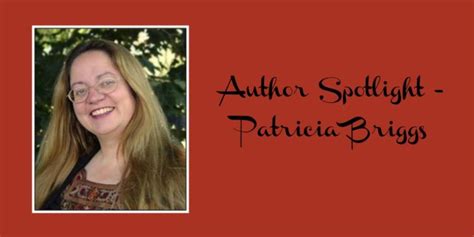 Author Spotlight Patricia Briggs Ebookobsessed