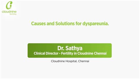 Causes And Solution For Dyspareunia Dr Balasubramanyam Cloudnine Chennai Youtube