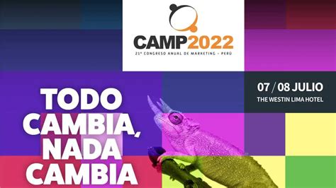 Camp 2022 La Ruta Del Marketing En Una Nueva Realidad