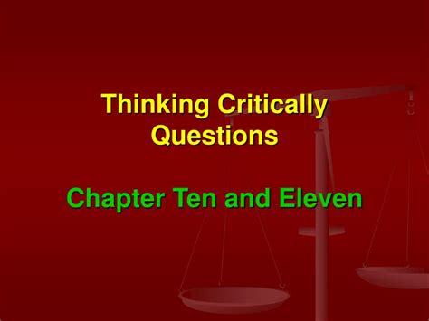 Ppt Thinking Critically Questions Chapter Ten And Eleven Powerpoint