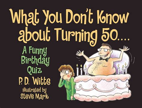 What You Dont Know About Turning 50 A Funny Birthday Quiz Paperback