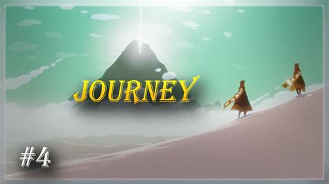 Journey Ps4 Gameplay Walkthrough 4 Youtube