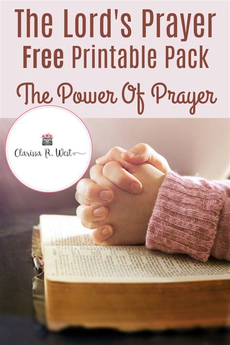 The Lords Prayer Free Printable Pack The Power Of Prayer Clarissa