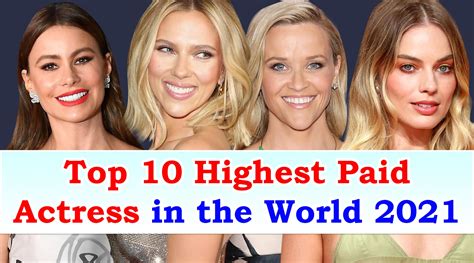 Top 10 Highest Paid Actress In The World Chetan Tm