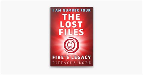 ‎i Am Number Four The Lost Files Five S Legacy On Apple Books