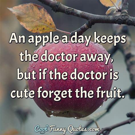 Funny Quote Funny Quotes Fruit Quotes Funny