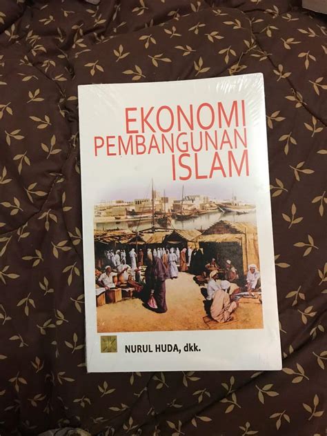 Ekonomi Pembangunan Islam Nurul Huda Dkk Buku Alat Tulis Buku Di