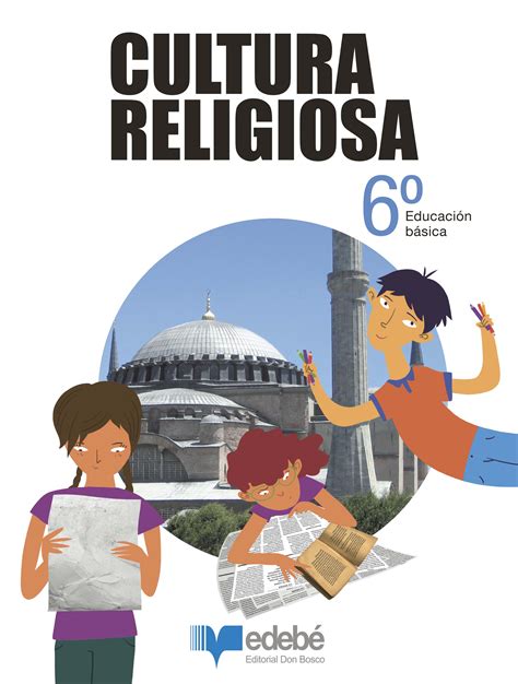 Cultura Religiosa 6o Básico Digital Book Blinklearning