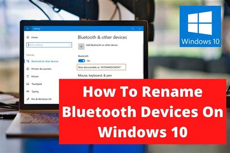 How To Rename Bluetooth Devices On Windows 10 Layman Solution