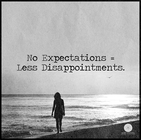 Pin By Angelique Collins On Spirit Expectation Quotes Dont Expect
