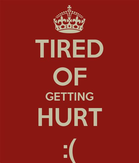 Quotes About Getting Hurt Quotesgram