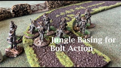 How To Jungle Basing For Bolt Action Youtube
