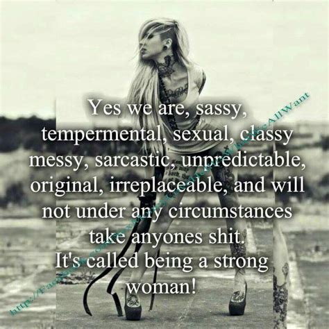 Strong Woman Bitch Quotes Sassy Quotes Badass Quotes Wise Quotes