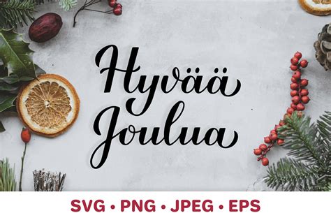 Hyvää Joulua Merry Christmas In Finnish Graphic By Labelezoka