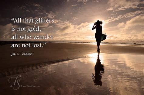 The farther i travel, the closer i am to myself. The Best Travel Quotes, Part Three « Luxury Hotels TravelPlusStyle