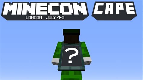 Minecon Cape 2015 London And How To Redeem It Youtube